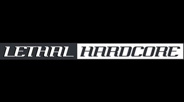 Lethal Hardcore