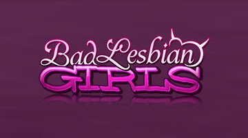 Bad Lesbian Girls