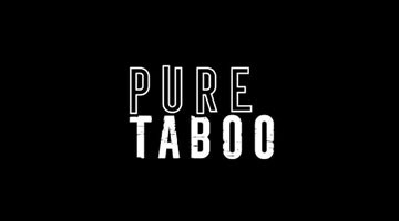 Pure Taboo