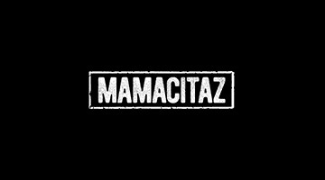 Mamacitaz