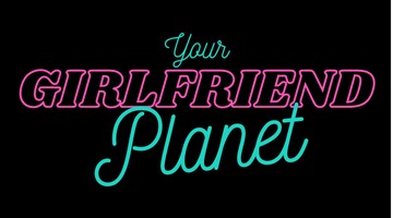 Your Girlfriend Planet