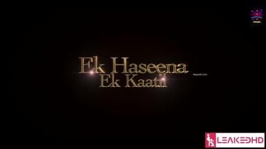 Ek Haseena Ek Kaatil Episode 4