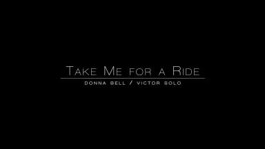 Babes- Take Me for a Ride Donna Bell