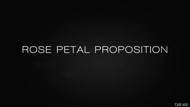 Rose Petal Proposition