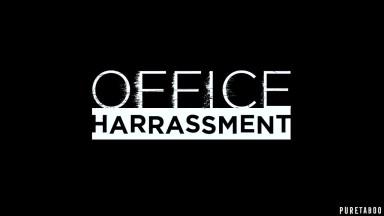 Office Harrassment