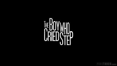 The Boy Who Cried Step