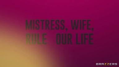 Mistress Wife Rule Your Life